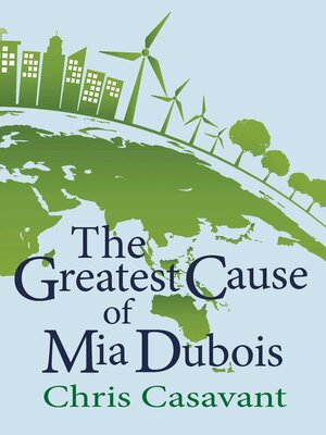 cover image of The Greatest Cause of Mia Dubois